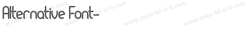 Alternative Font字体转换